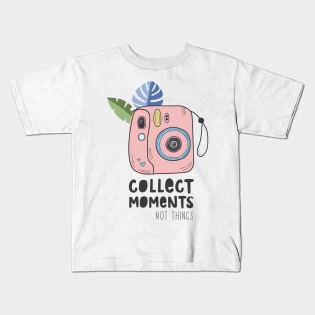 Instant camera with photos. Illustration with a camera and tropical leaves and the inscription. Appreciate moments, not things Kids T-Shirt by Var Space